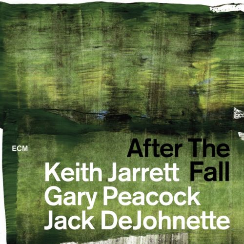 Music Monday:  Keith Jarrett, Gary Peacock, Jack DeJohnette-“After The Fall”