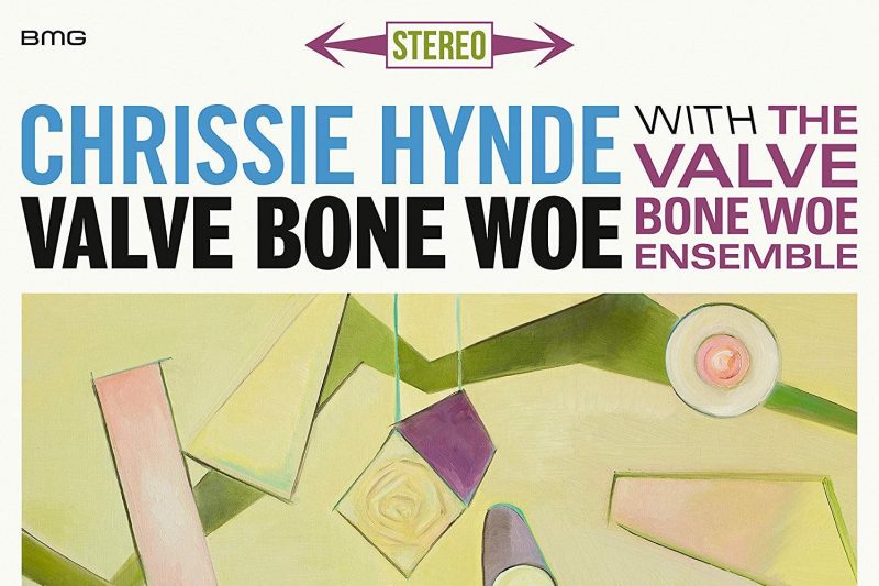 Album Of The Week: Chrissie Hynde & The Valve Bone Woe Ensemble-“Valve Bone Woe”